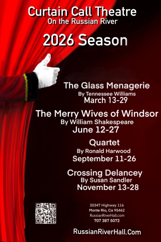 Curtain Call Theatre 2026 Season Russian River Hall Monte Rio